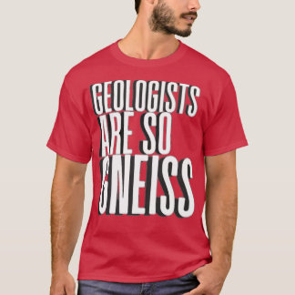Camiseta La divertida geología cita a un divertido geólogo