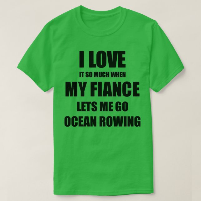 Camiseta La divertida idea del regalo de Ocean Rowing para  (Diseño del anverso)