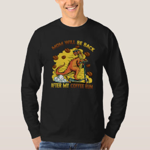 Camiseta La Divertida Madre De Dinosaurio Volverá Después D