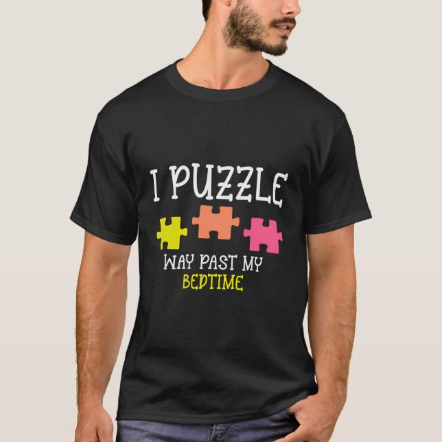 Camiseta La divertida manera de rompecabezas de mi puzzle p (Anverso)