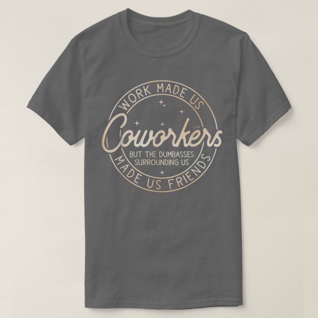 Camiseta La divertida oportunidad de los trabajadores estad (Diseño del anverso)