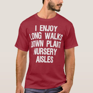 Camiseta La divertida planta de jardinería, amante de los j