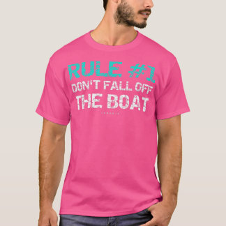 Camiseta La divertida regla de los cruceros 1 no se cae del