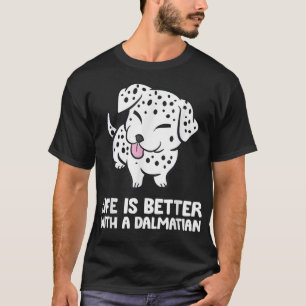 Camiseta La Divertida Vida Del Dueño Dalmatiano Es Mejor Co