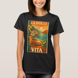 Camiseta La Dolce Vita – Cartel de viaje de la costa italia