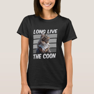 Camiseta La dueña de Maine Coon LONG VIVE LA divertida cose