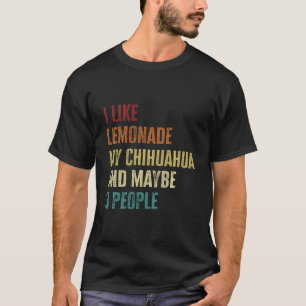 Camiseta La dueña de perro de Chihuahua Lemonade Amantes ci
