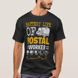 Camiseta La duración de la batería de mi trabajo para la of