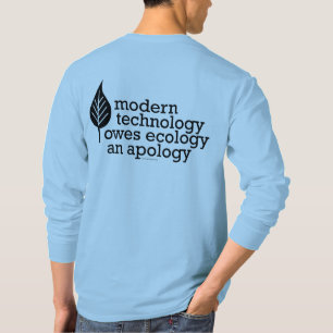 Camiseta La ecología medioambiental dice