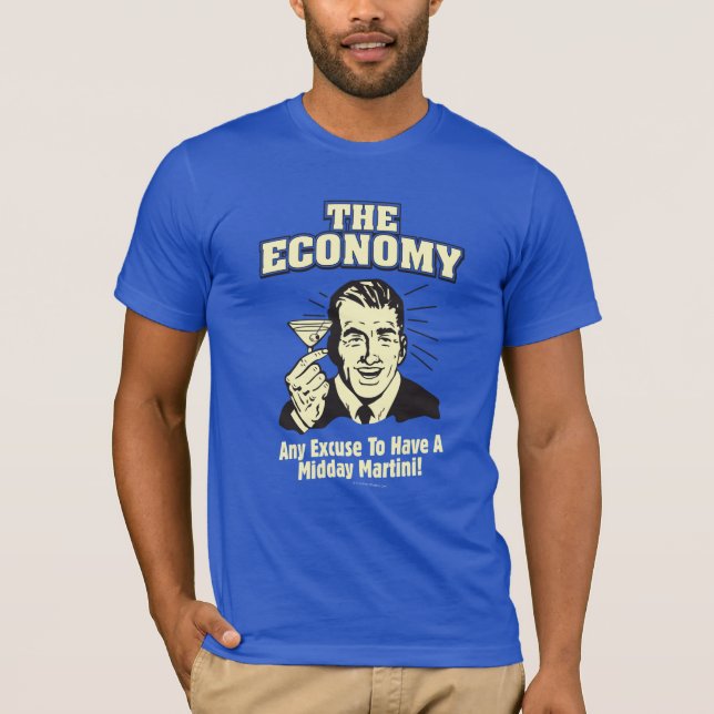 Camiseta La economía: Midday Martini (Anverso)