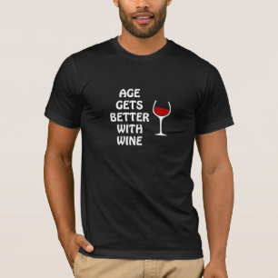 Camiseta La edad consigue mejor con el vino