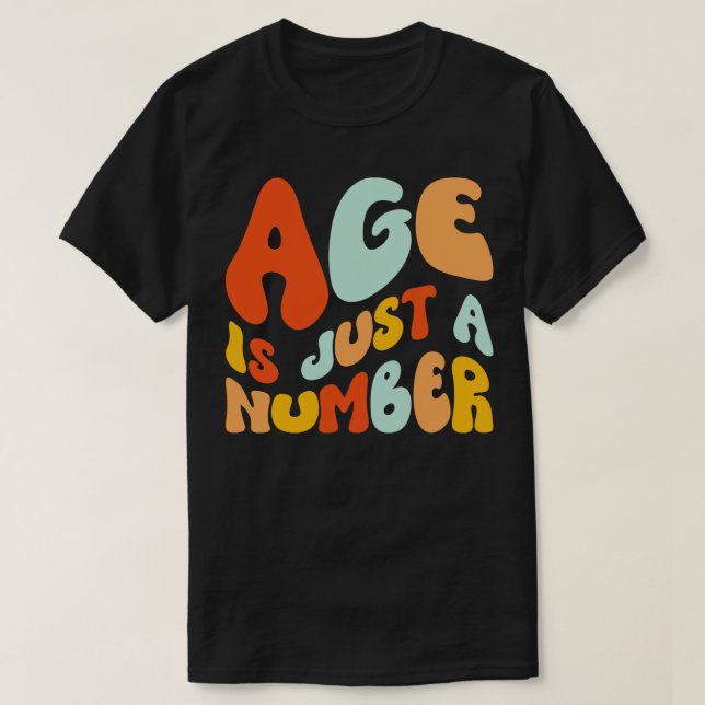 Camiseta La Edad Es Sólo Un Número (Diseño del anverso)