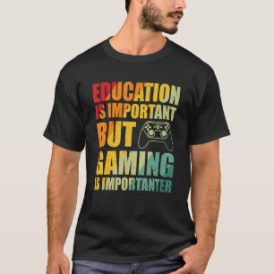 Camiseta La educación de los jugadores es importante, pero 