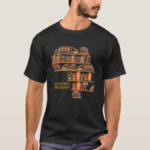 Camiseta La educación en África es una biblioteca de libros