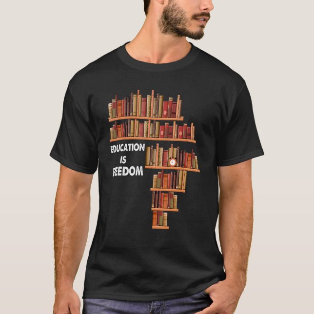 Camiseta La educación es el Lector de Libros de Libertad Mo (Anverso)