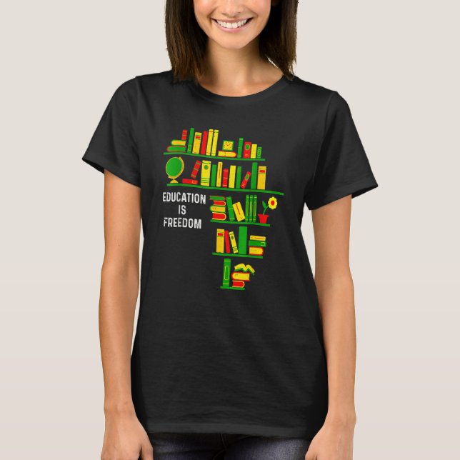 Camiseta La educación es el Lector de Libros de Libertad Mo (Anverso)