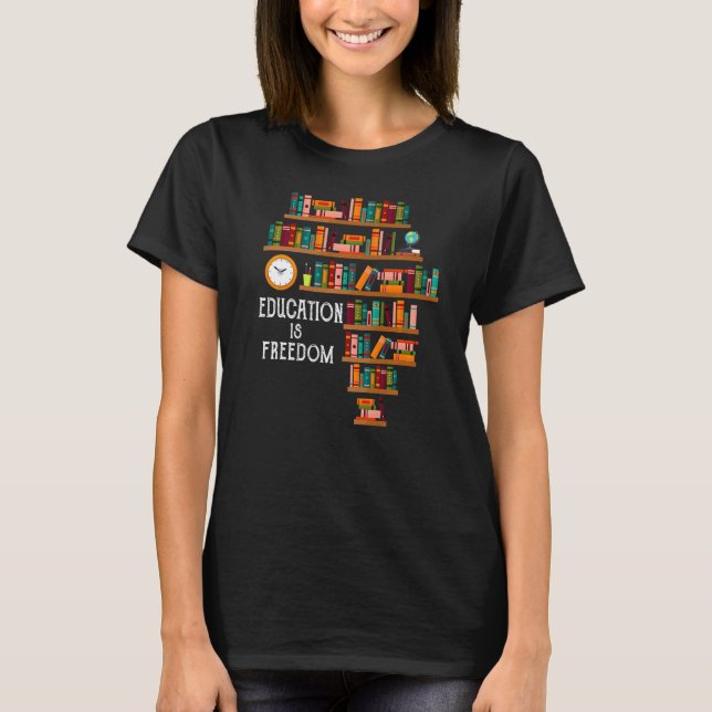 Camiseta La educación es el Lector de Libros de Libertad Mo (Anverso)
