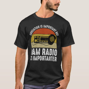 Camiseta La educación es importante - La radio de Jamón es 