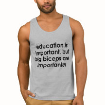 LA EDUCACIÓN ES IMPORTANTE, LOS GRANDES BICEPS SON