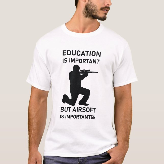 Camiseta La Educación Es Importante, Pero Airsoft Es Import (Anverso)