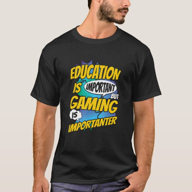 Camiseta La educación es importante, pero el juego es impor (Anverso)