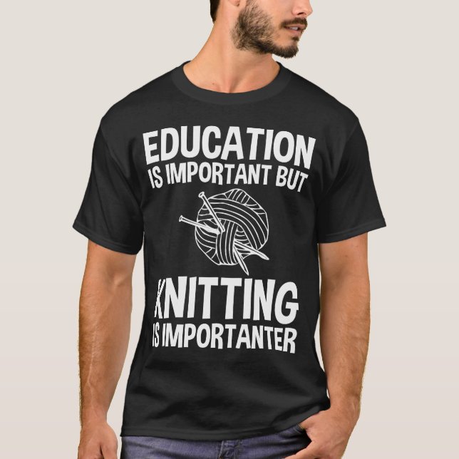 Camiseta La Educación Es Importante, Pero El Tejido Es Impo (Anverso)