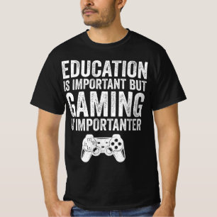 Camiseta La educación es importante pero los juegos son div