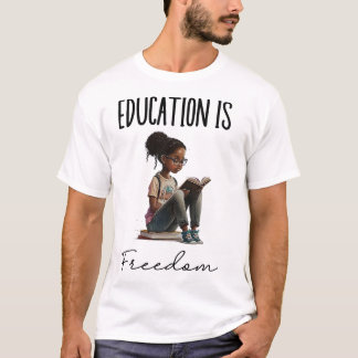 Camiseta La educación es libertad Libros de maestros negros