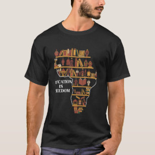 Camiseta La educación es libertad Mapa africano de inspirac