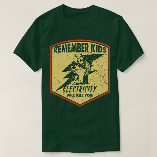 Camiseta La electricidad angustiada retro te matará (Diseño del anverso)