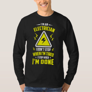Camiseta La electricidad de hombres soy un electricista y n