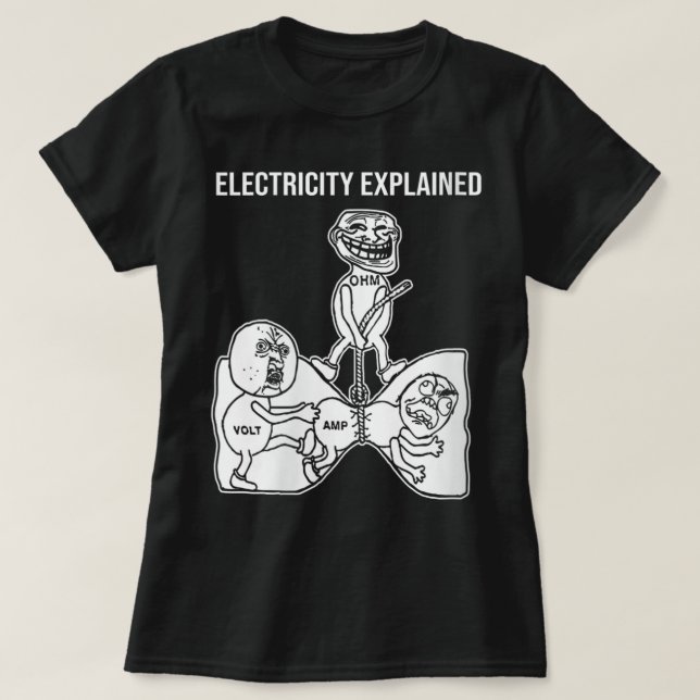 Camiseta La Electricidad De Las Mujeres Explicó La Física D (Diseño del anverso)