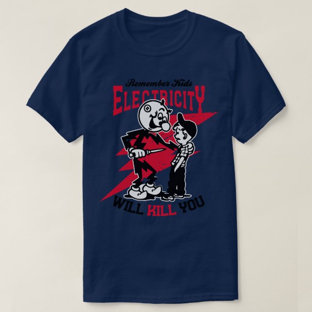 Camiseta La electricidad te matará (Diseño del anverso)