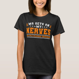 Camiseta La EM Se Pone En Mis Nervios Múltiples Esclerosis