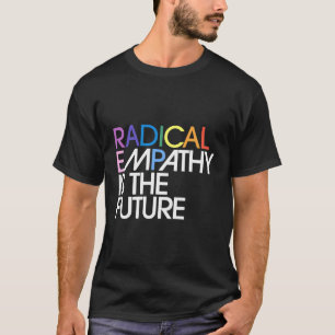 Camiseta La empatía radical es el futuro retro feminista ig