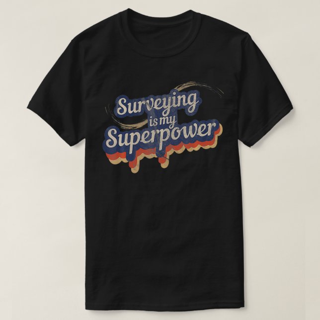 Camiseta La Encuesta Es Mi Superpotencia (Diseño del anverso)