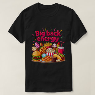 Camiseta La energía de la espalda rápida dice sarcasmo de c