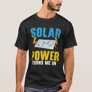 Camiseta La energía solar me pone en el pan solar de energí