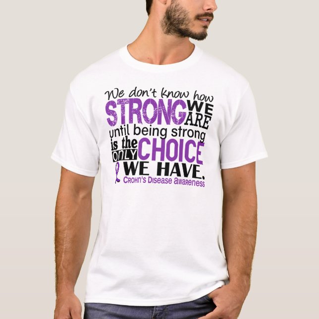 Camiseta La enfermedad de Crohn cómo es fuerte somos (Anverso)