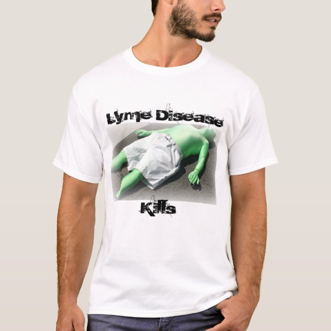 Camiseta La enfermedad de Lyme mata (Anverso)