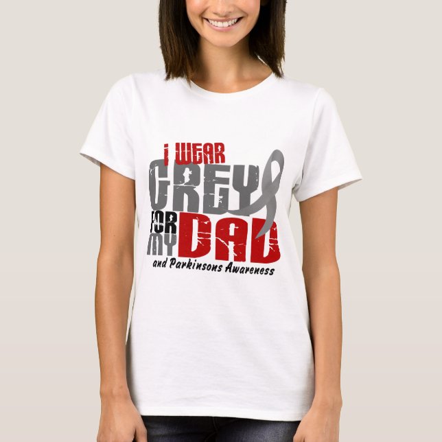 Camiseta La enfermedad de Parkinson LLEVO el GRIS PARA MI (Anverso)