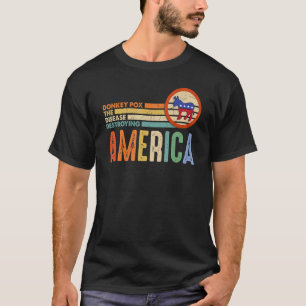 Camiseta La Enfermedad Destruye La Bandera Estadounidense