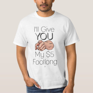 Camiseta La enfermedad le da mi Footlong 5$