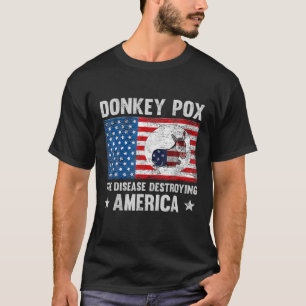 Camiseta La Enfermedad Que Destruye A Estados Unidos Es Div