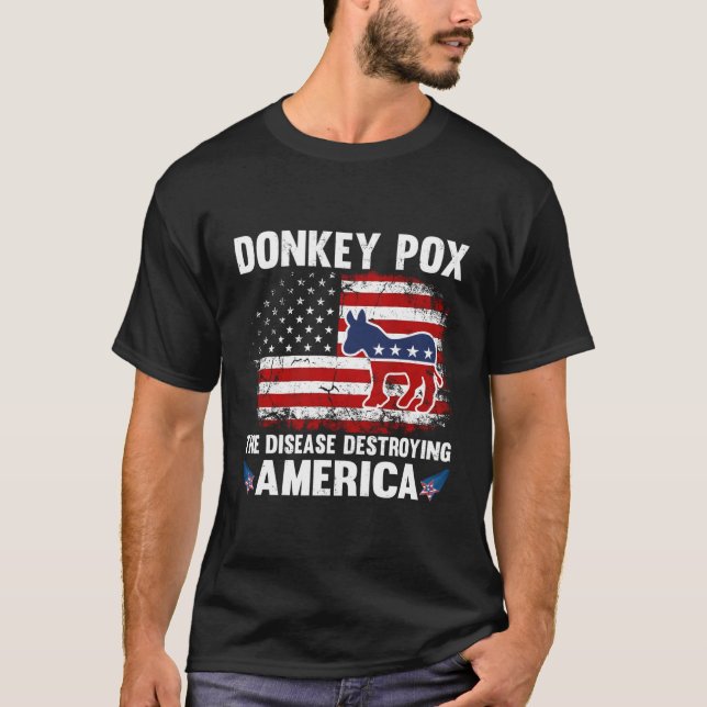 Camiseta La enfermedad que destruye Estados Unidos es el bu (Anverso)