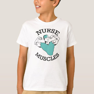 Camiseta ¡La enfermera de los niños Muscles la camisa!