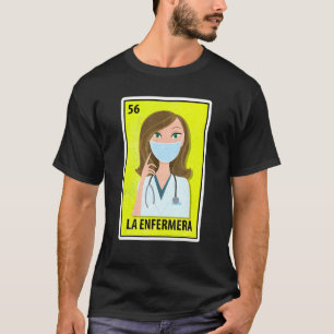 Camiseta La Enfermera: Enfermera de lotería mexicana 1