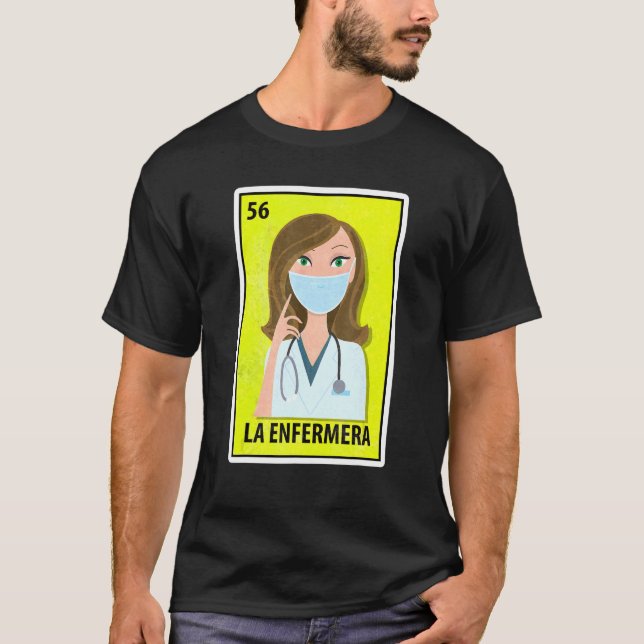 Camiseta La Enfermera: Enfermera de lotería mexicana 1 (Anverso)