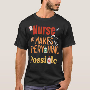 Camiseta La Enfermera Hace Todo Lo Posible Para La Fanny Y