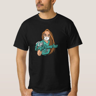 Camiseta La Enfermera - latina hispana mexicana y latina
